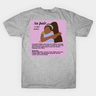 Au pair definition purple T-Shirt